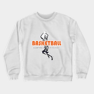 Basketball T-Shirt, Basketball Gift, Basketball Player Crewneck Sweatshirt